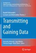 Transmitting and Gaining Data: Rudolf Ahlswede's Lectures on Information Theory 2