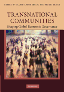 Transnational Communities: Shaping Global Economic Governance