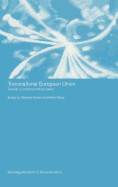 Transnational European Union: Towards a Common Political Space