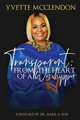 Transparent - McClendon, Yvette, and Askins, Tonia (Consultant editor)