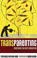 Transparenting: Mentoring the Next Generation