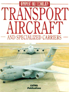 Transport, Aircraft and Specialized Carriers