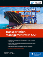 Transportation Management with SAP: Standalone and Embedded TM