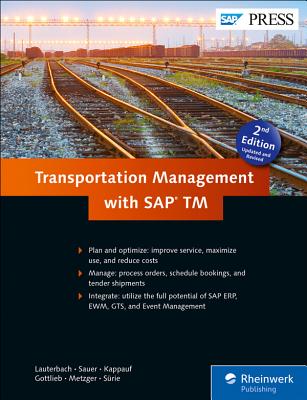 Transportation Management with SAP TM - Lauterbach, Bernd