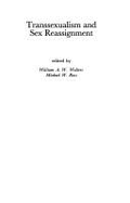 Transsexualism and Sex Reassignment - Walters, William (Editor), and Ross, William, M.S (Editor)
