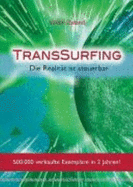 Transsurfing: Die RealitT Ist Steuerbar (Paperback)