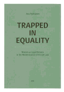 Trapped in Equality: Women as Legal Persons in the Modernisation of Finnish Law