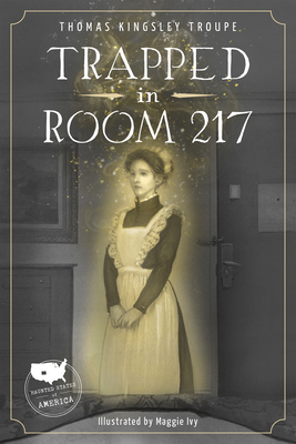 Trapped in Room 217: A Colorado Story - Kingsley Troupe, Thomas