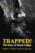 Trapped! the Story of Floyd Collins