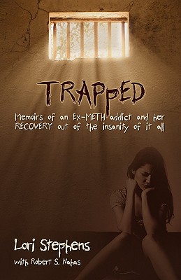 Trapped - Stephens, Lori L, and Nahas, Robert S, and Writerservices Net (Editor)