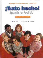 Trato Hecho!: Spanish for Real Life