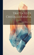 Trattato Di Cristallografia