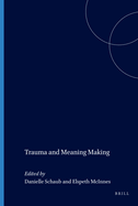 Trauma and Meaning Making
