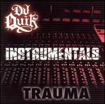 Trauma [Instrumentals]