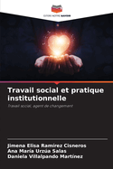 Travail social et pratique institutionnelle