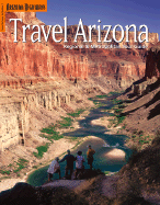 Travel Arizona - Banks, Leo W, and Dollar, Tom, and Negri, Sam