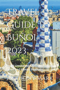 Travel Guide To Buol 2023: Buol Uncovered: Exploring Hidden Gems And Vibrant Feativals