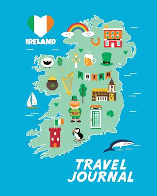 Travel Journal: Map of Ireland. Kid's Travel Journal. Simple, Fun Holiday Activity Diary and Scrapbook to Write, Draw and Stick-In. (Irish Map, Vacation Notebook, Adventure Log) - Journals, Pomegranate