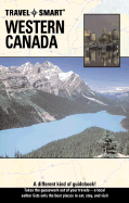 Travel Smart: Western Canada - Hancock, Lyn