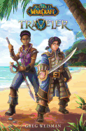 Traveler (World of Warcraft: Traveler, Book 1): Volume 1