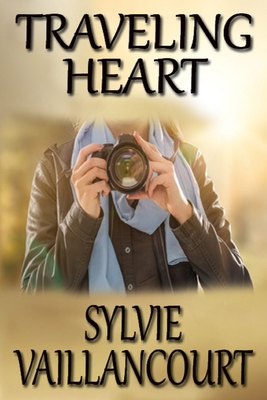 Traveling Heart - Vaillancourt, Sylvie