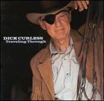 Traveling Through - Dick Curless