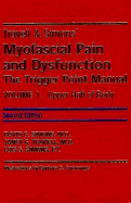 Travell & Simons' Myofascial Pain and Dysfunction: The Trigger Point Manual: Two Volume Set: Second Edition/Volume 1 and First Edition/Volume 2