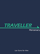Traveller: Mercenary Bk. 1
