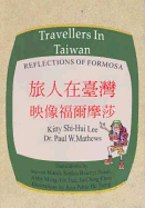 Travellers in Taiwan: Reflections of Formosa