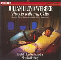 Travels with my Cello - Julian Lloyd Webber (cello); English Chamber Orchestra; Nicholas Cleobury (conductor)