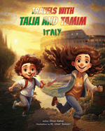 Travels with Talia and Tamim - Italy
