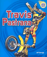 Travis Pastrana - Savage, Jeff