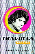 Travolta: The Life