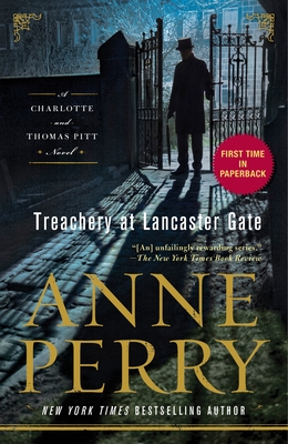 Treachery at Lancaster Gate: A Charlotte and Thomas Pitt Novel - Perry, Anne