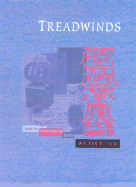 Treadwinds: Poems and Intermedia Works