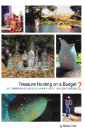 Treasure Hunting on a Budget: 2