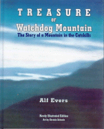 Treasure of Watchdog Mountain: The Story of a Mountain in the Catskills