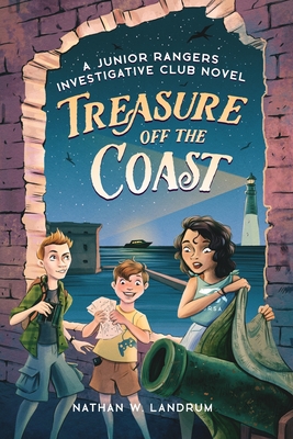 Treasure off the Coast: A Junior Rangers Investigative Club Novel - Landrum, Nathan W, and Vidler, Bailey (Illustrator), and Chang, Susan (Editor)