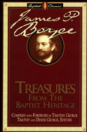 Treasures from the Baptist Heritage: The Library of Baptist Classics - George, Timothy F (Editor), and George, Denise (Editor)