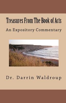 Treasures From The Book of Acts - Waldroup Thd, Darrin G