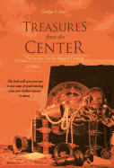 Treasures from the Center: The Ancient Cure for Negative Thinking