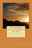 Treasures of a Father's Heart: Chronicle of Meditations of a Father born in Slavery and his Great Grandson
