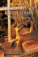 Treasures of Faith Gems: A Collection of Inspirational Poetry