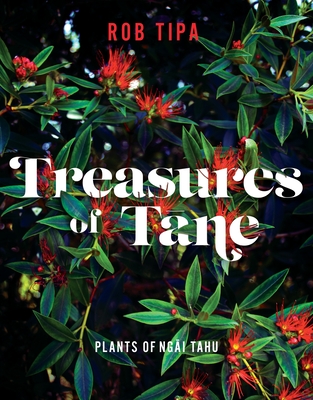 Treasures of Tane - Tipa, Rob