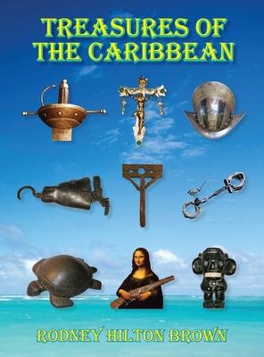 Treasures of the Caribbean - Brown, Rodney Hilton