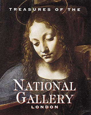Treasures of the National Gallery, London - MacGregor, Neil, and Langmuir, Erika