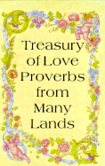 Treasury of Love Proverbs from Many Lands