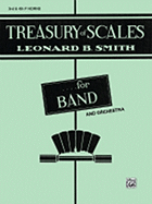 Treasury of Scales for Band and Orchestra: 3rd & 4th F Horns