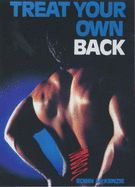 Treat Your Own Back - McKenzie, Robin A