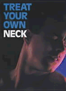 Treat Your Own Neck - McKenzie, Robin A